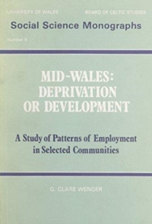 Image for Mid Wales : Deprivation or Development?