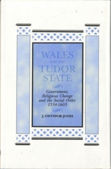 Image for Wales and the Tudor State