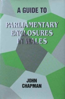 Image for A Guide to Parliamentary Enclosures in Wales