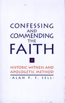 Confessing and Commending the Faith