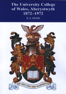 University College of Wales, Aberystwyth 1872-1972