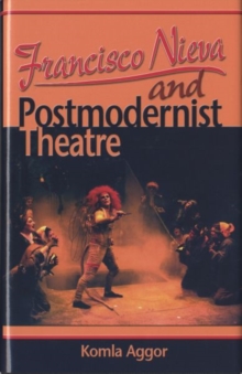Image for Francisco Nieva and Postmodernist Theatre