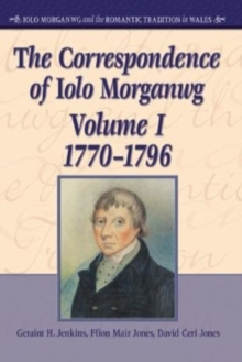 Image for Correspondence of Iolo Morganwg: v. 1-3