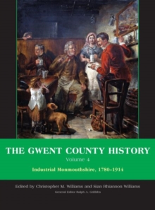 Image for The Gwent County History, Volume 4
