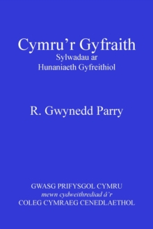 Image for Cymru'r gyfraith: sylwadau ar hunaniaeth gyfreithiol