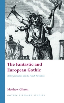 Fantastic and European Gothic