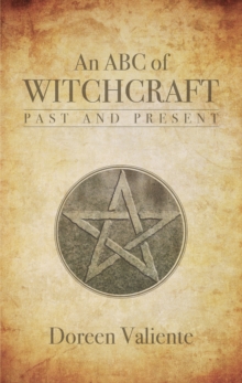 An ABC of Witchcraft Past and Present