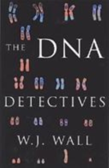 Image for The DNA Detectives