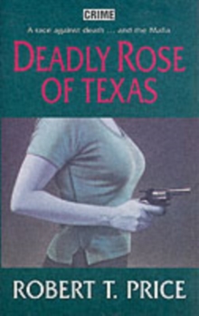 Image for Deadly Rose of Texas