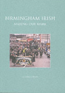 Image for Birmingham Irish: Making Our Mark