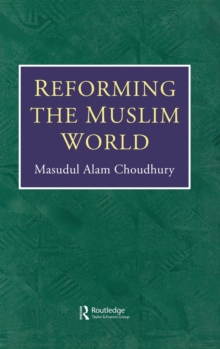Image for Reforming the Muslim world