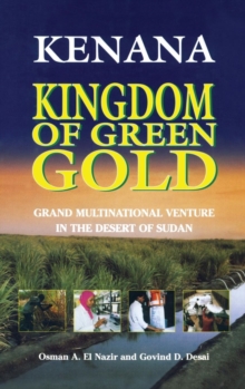 Image for Kenana Kingdom of Green Gold