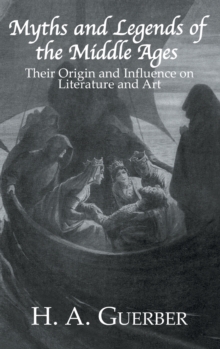 Myths & Legends Of The Middle