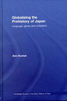 Globalizing the Prehistory of Japan