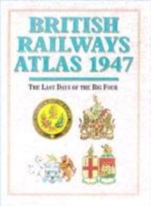 Image for British Railways Atlas 1947