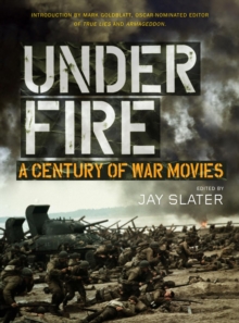 Image for Under Fire: A Century of War Movies