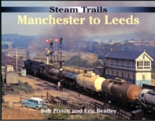 Image for Steam Trails: Manchester to Leeds