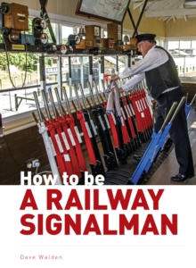 Image for How to be a Railway Signalman