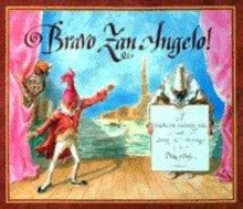 Image for Bravo Zan Angelo!  : commedia dell'arte tale