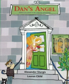 Image for Dan's angel  : a detective's guide to the language of painting