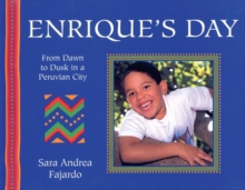 Image for Enrique's day  : from dawn to dusk in a Peruvian city