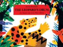 Image for The leopard's drum  : an Asante tale from West Africa