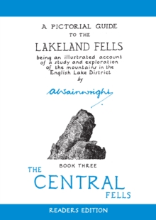 The Central Fells: A Pictorial Guide to the Lakeland Fells