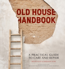 Image for Old house handbook  : a practical guide to care and repair