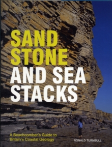 Image for Sandstone and sea stacks  : a beachcomber's guide to Britain's coastal geology