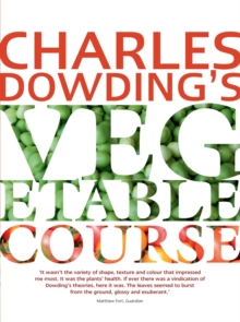 Charles Dowding’s Vegetable Course