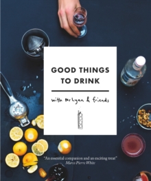 Image for Good Things to Drink with Mr Lyan and Friends