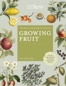 Image for The Kew Gardener's Guide to Growing Fruit