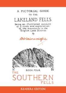 The Southern Fells: A Pictorial Guide to the Lakeland Fells