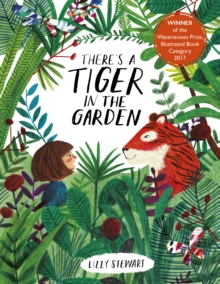 Image for There's a Tiger in the Garden