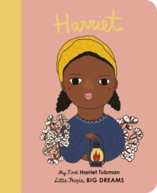 Image for Harriet Tubman : My First Harriet Tubman [Board Book]