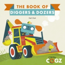 Image for The Book of Diggers and Dozers
