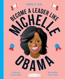 Image for Become a leader like Michelle Obama