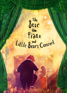 Image for The bear, the piano, and Little Bear's concert
