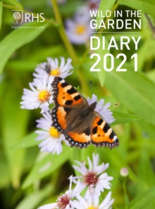 Image for Royal Horticultural Society Wild in the Garden Diary 2021