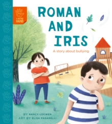 Roman and Iris: A Story about Bullying