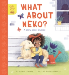 What About Neko?: A Story of Divorce