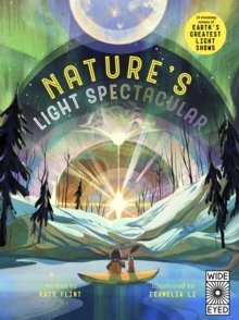 Image for Nature's light spectacular  : 12 stunning scenes of Earth's greatest shows