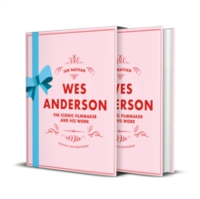 Wes Anderson: The Iconic Filmmaker and his Work