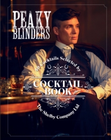 Image for The Official Peaky Blinders Cocktail Book