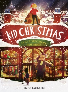 Image for Kid Christmas  : of the Claus brothers toy shop