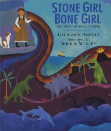 Image for Stone Girl, Bone Girl: A Story of Mary Anning of Lyme Regis