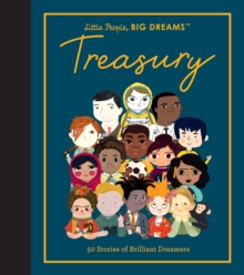 Image for Little People, BIG DREAMS: Treasury: 50 Stories from Brilliant Dreamers