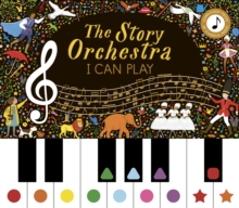 Image for Story Orchestra: I Can Play (vol 1) : Learn 8 easy pieces from the series!