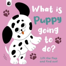 Image for What is Puppy Going to Do?