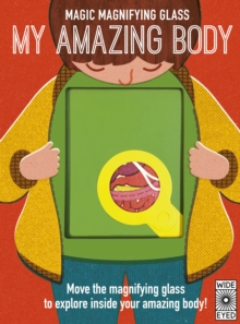 Image for Magic Magnifying Glass: My Amazing Body